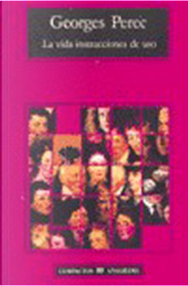 La vida instrucciones de uso by Georges Perec