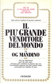Il più grande venditore del mondo by Og Mandino