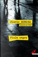 Pluja negra by Flavio Soriga