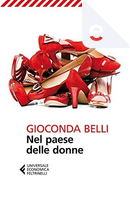 Nel paese delle donne by Gioconda Belli