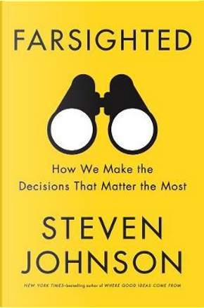 Farsighted by Steven Johnson