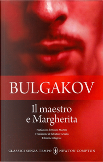 Il maestro e Margherita by Mikhail Bulgakov