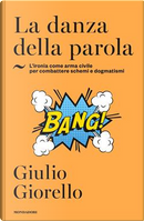 La danza della parola by Giulio Giorello