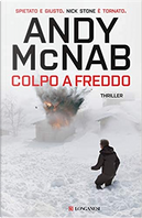Colpo a freddo by Andy McNab