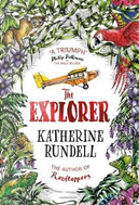 The Explorer by Katherine Rundell