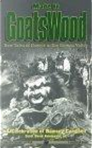 Made in Goatswood by A. A. Attanasio, C. J. Henderson, Diane Sammarco, Donald Burleson, Fred Behrendt, Gary Sumpter, J. Todd Kingrea, John Tynes, Keith Herber, Kevin A. Ross, Penelope Love, Peter Cannon, Ramsey Campbell, Richard A. Lupoff, Robert M. Price Made in Goatswood by A. A. Attanasio, C. J. Henderson, Diane Sammarco, Donald Burleson, Fred Behrendt, Gary Sumpter, J. Todd Kingrea, John Tynes, Keith Herber, Kevin A. Ross, Penelope Love, Peter Cannon, Ramsey Campbell, Richard A. Lupoff, Robert M. Price