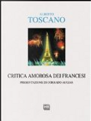 Critica amorosa dei francesi by Alberto Toscano