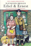 Ethel and Ernest by Raymond Briggs
