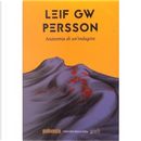 Anatomia di un'indagine by Leif G W Persson
