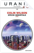 Specie immortale by Colin Wilson