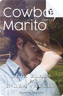 Cowboy cerca marito by Indra Vaughn, Leta Blake
