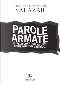 Parole armate by Philippe-Joseph Salazar