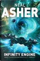 Infinity Engine by Neal Asher