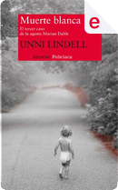 Muerte blanca by Unni Lindell