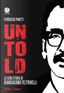 Untold by Ferruccio Pinotti