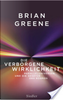 Die verborgene Wirklichkeit by Brian Greene