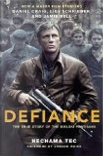Defiance by Nechama Tec