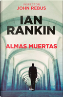 Almas muertas by Ian Rankin