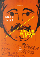 Storia di un boxeur latino by Gianni Mina