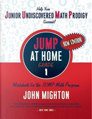JUMP at Home Grade 1 by John Mighton