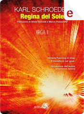 Regina del sole by Karl Schroeder