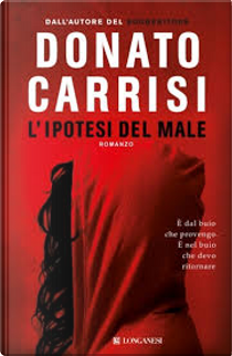 L'ipotesi del male by Donato Carrisi