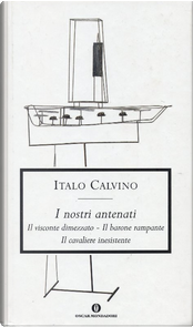 I nostri antenati by Italo Calvino