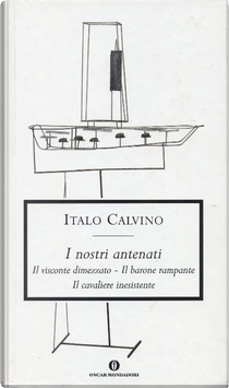 I nostri antenati by Italo Calvino