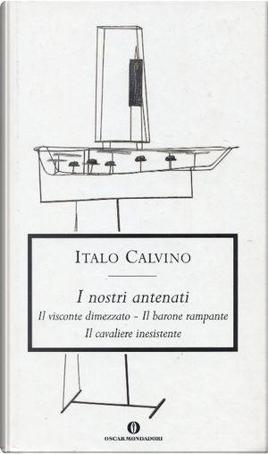 I nostri antenati by Italo Calvino