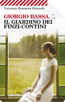Il giardino dei Finzi-Contini by Giorgio Bassani