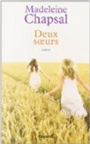 Deux soeurs by Madeleine Chapsal