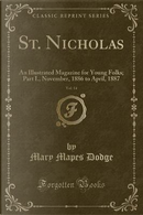 St. Nicholas, Vol. 14 by Mary Mapes Dodge