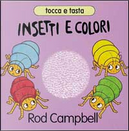 Insetti e colori by Rod Campbell