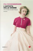L'artista delle donne by Pia Rosenberger