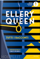 Tutti i racconti by Ellery Queen