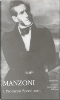 I Promessi Sposi (1827) Tomo 1 by Alessandro Manzoni
