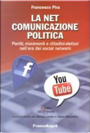 La net comunicazione politica by Francesco Pira