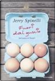 Fuori dal guscio by Jerry Spinelli