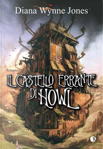 Il castello errante di Howl by Diana Wynne Jones