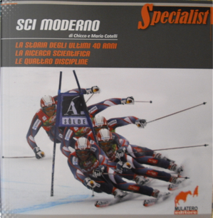 sci moderno by Chicco Cotelli, Mario Cotelli