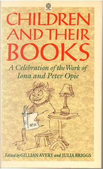 Children and Their Books by Gillian Avery, Julia Briggs