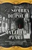 La sombra de Poe by Matthew Pearl