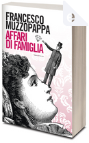 Affari di famiglia by Francesco Muzzopappa