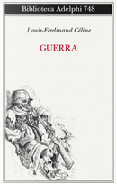 Guerra by Louis-Ferdinand Céline
