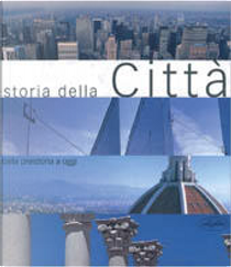 Storia della città by Graham Vickers