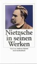 Friedrich Nietzsche in seinen Werken by Ernst Pfeiffer, Lou Andreas-Salome
