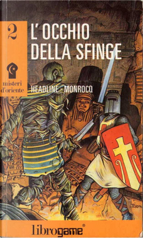 L'occhio della sfinge by Dominique Monrocq, Doug Headline