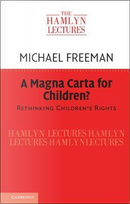 A Magna Carta for Children? by Michael Freeman