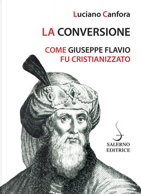 La conversione by Luciano Canfora