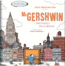 Mr Gershwin by Susie Morgenstern